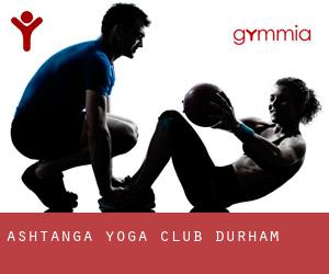 Ashtanga Yoga Club Durham