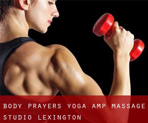 Body Prayers Yoga & Massage Studio (Lexington)