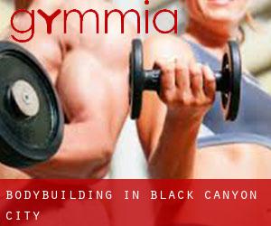 BodyBuilding in Black Canyon City