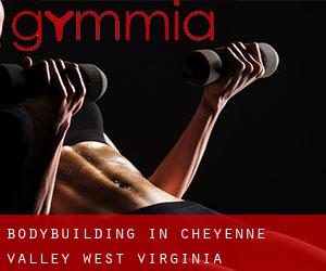 BodyBuilding in Cheyenne Valley (West Virginia)