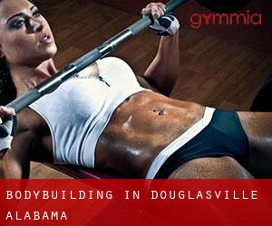 BodyBuilding in Douglasville (Alabama)