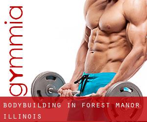 BodyBuilding in Forest Manor (Illinois)