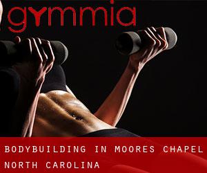 BodyBuilding in Moores Chapel (North Carolina)