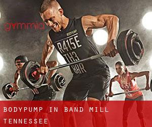 BodyPump in Band Mill (Tennessee)