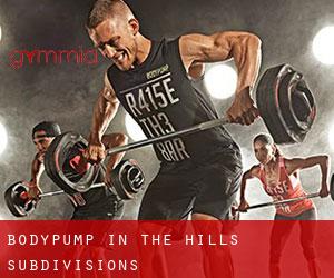 BodyPump in The Hills Subdivisions