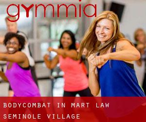 BodyCombat in Mart Law Seminole Village