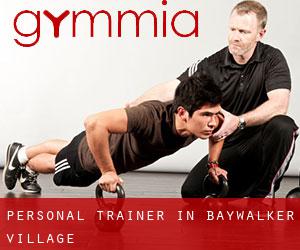 Personal Trainer in Baywalker Village