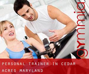 Personal Trainer in Cedar Acres (Maryland)