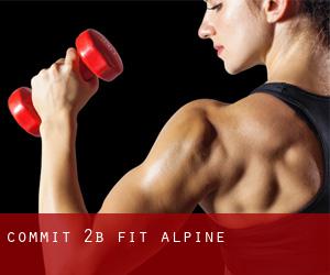 Commit 2B Fit (Alpine)