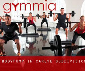 BodyPump in Carlye Subdivision
