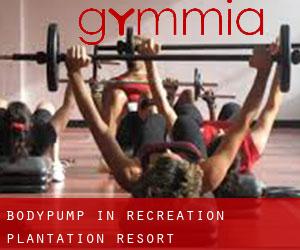 BodyPump in Recreation Plantation Resort