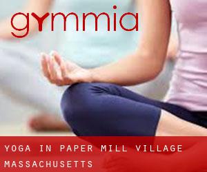 Yoga in Paper Mill Village (Massachusetts)