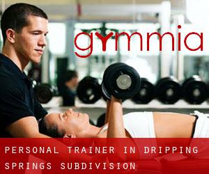 Personal Trainer in Dripping Springs Subdivision