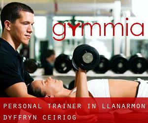 Personal Trainer in Llanarmon Dyffryn-Ceiriog