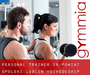 Personal Trainer in Powiat opolski (Lublin Voivodeship)