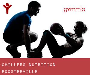 Chillers Nutrition (Roosterville)