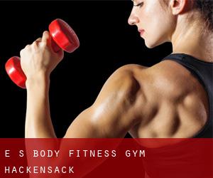 E. S. Body Fitness Gym (Hackensack)