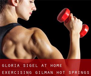 Gloria Sigel At Home Exercising (Gilman Hot Springs)