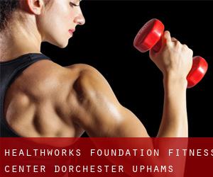 Healthworks Foundation Fitness Center Dorchester (Uphams Corner)