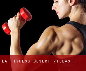 LA Fitness (Desert Villas)