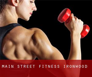 Main Street Fitness (Ironwood)