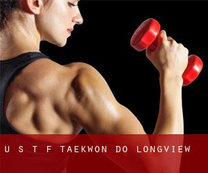 U S T F Taekwon DO (Longview)