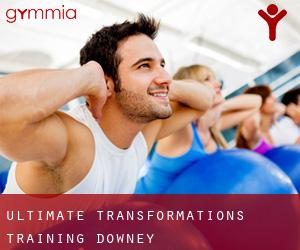 Ultimate Transformations Training (Downey)